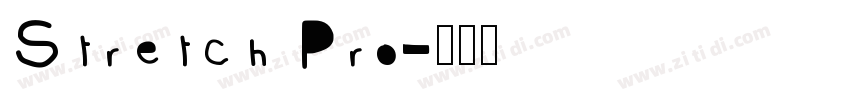Stretch Pro字体转换